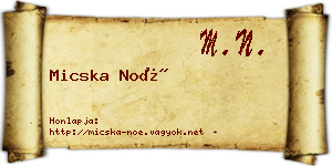 Micska Noé névjegykártya